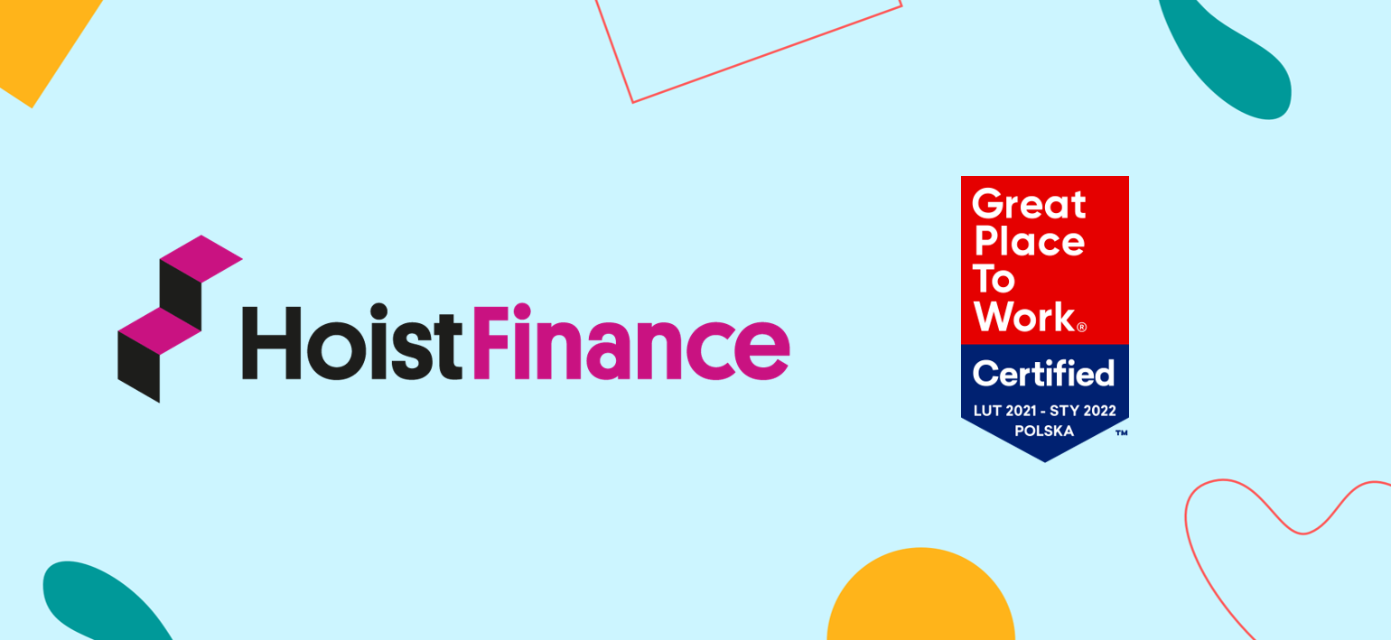 Praca w Hoist Finance Polska Great Place to Work® w Polsce