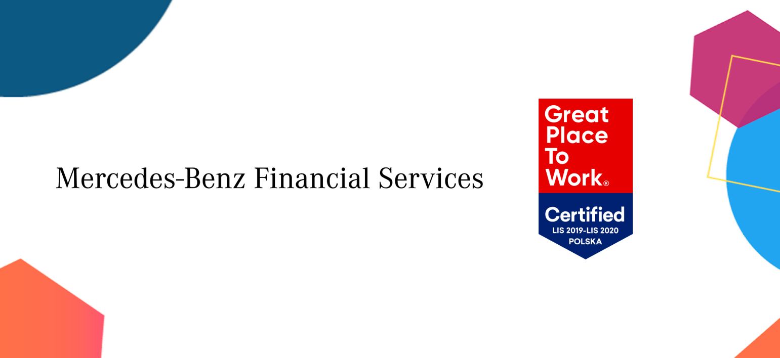Praca w MercedesBenz Financial Services Great Place to Work® w Polsce