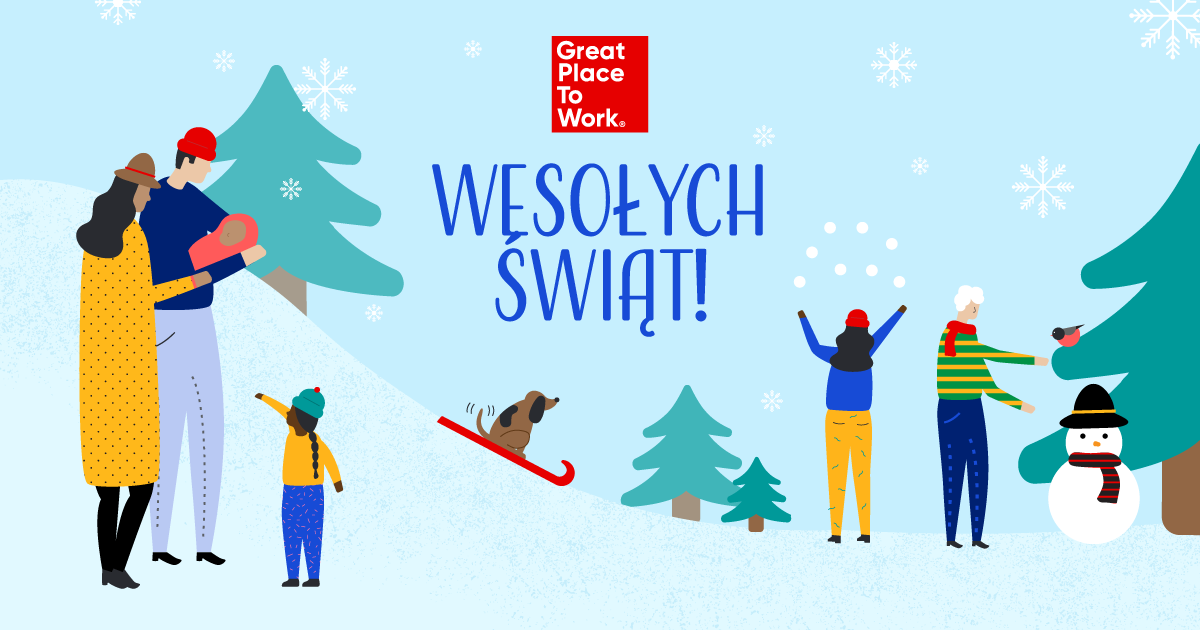 Zdrowych i Wesołych Świąt oraz Szczęśliwego Nowego Roku 2020 życzy Zespół Great Place to Work® w Polsce