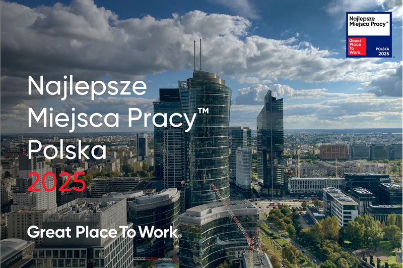  Great Place To Work® ogłosił listę Najlepszych Miejsc Pracy™ Polska 2025. 55 wyjątkowych firm, o których pracownicy mówią z dumą